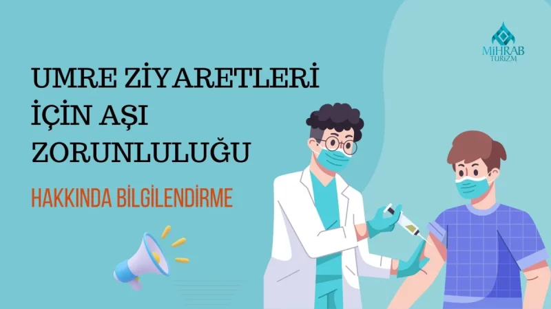 umreye gitmek için aşı uygulaması